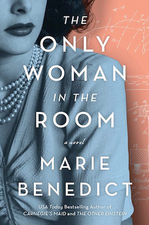 The Only Woman in the Room | Marie Benedict