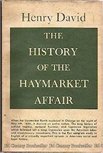 Three Books About The Haymarket Tragedy