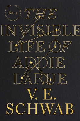 The Invisible Life of Addie LaRue | V.E. Schwab