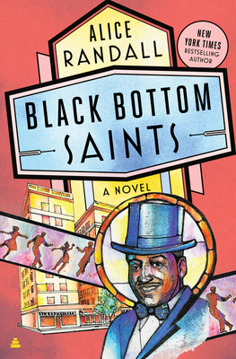 Black Bottom Saints | Alice Randall
