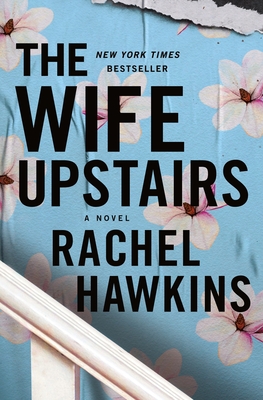 The Wife Upstairs | Rachel Hawkins