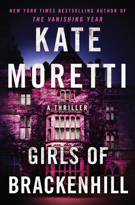 The Girls of Bracken Hill | Kate Moretti