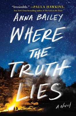 Where The Truth Lies | Anna Bailey