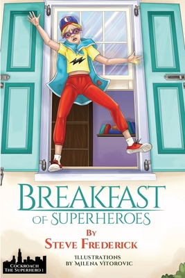 Join us at Yorktown Center for a signing of Steve Frederick’s book “Breakfast of Superheroes” October 14th | 1pm CST